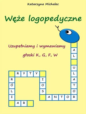 cover image of Uzupełniamy i wymawiamy głoski K,G,F,W